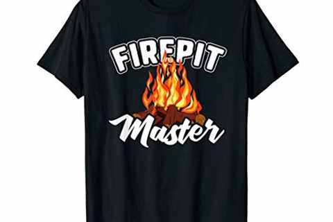 Funny Firepit T-shirt Fire Pit